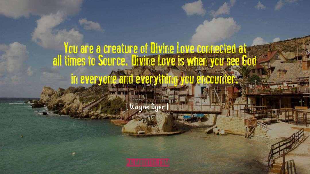 Birds And Love quotes by Wayne Dyer
