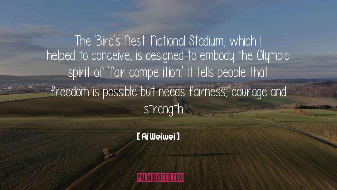Birds Nest quotes by Ai Weiwei