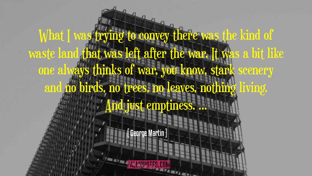 Birds Of A Feather quotes by George Martin