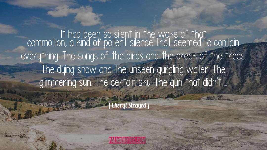 Birds quotes by Cheryl Strayed