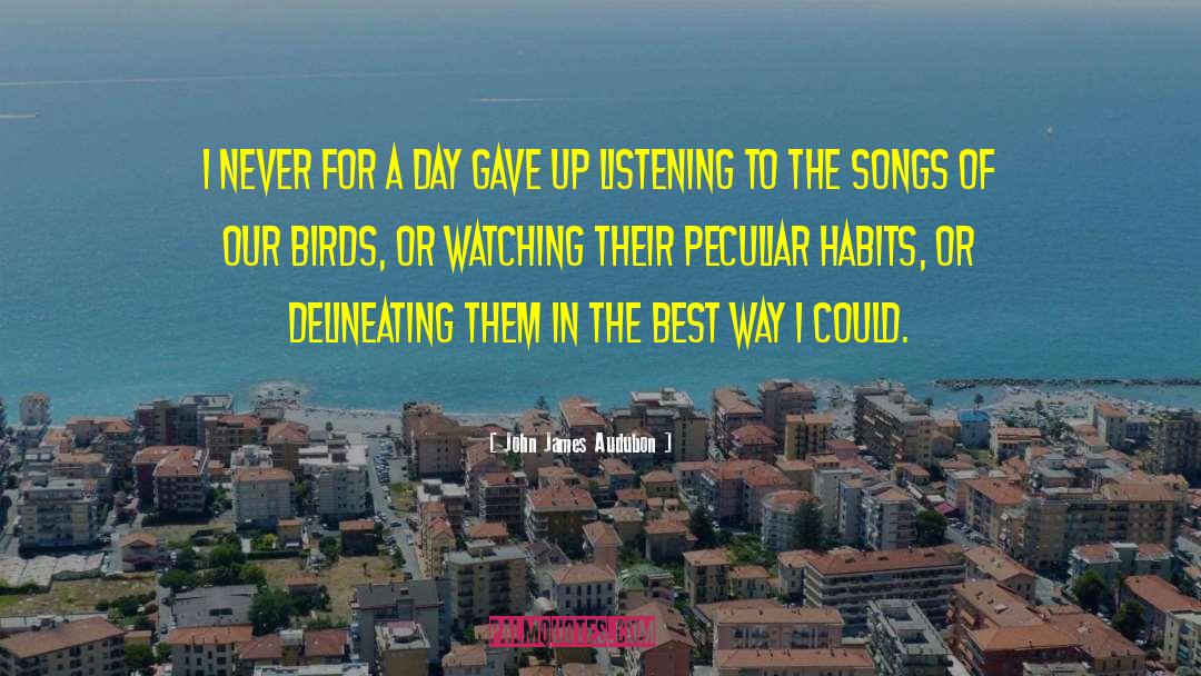 Birds Song quotes by John James Audubon