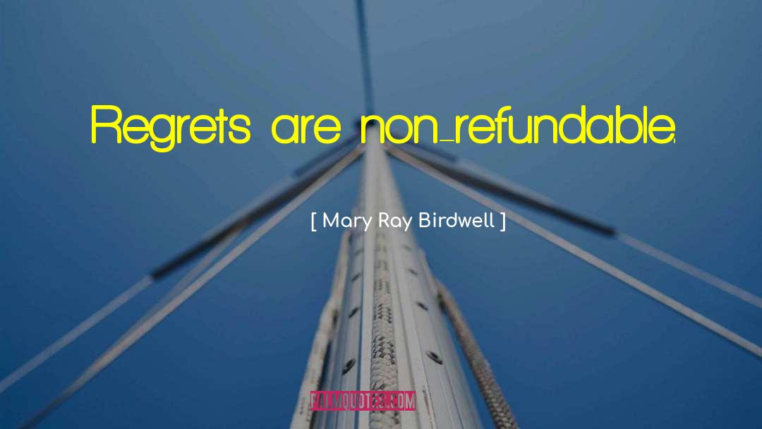 Birdwell Shorts quotes by Mary Ray Birdwell