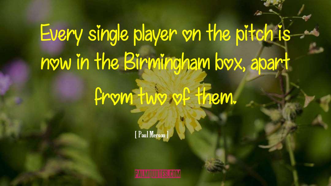 Birmingham quotes by Paul Merson