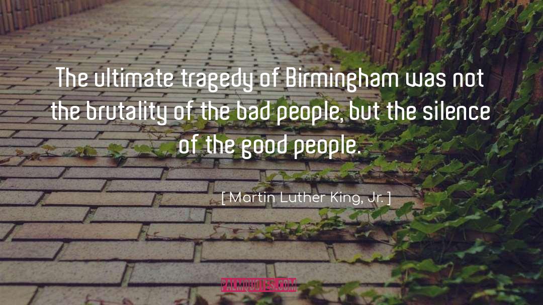 Birmingham quotes by Martin Luther King, Jr.