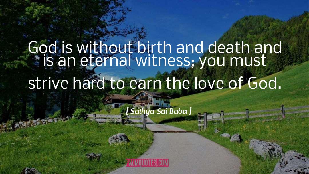 Birth And Death quotes by Sathya Sai Baba