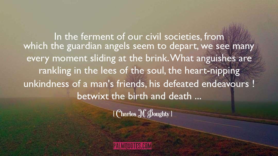 Birth And Death quotes by Charles M. Doughty