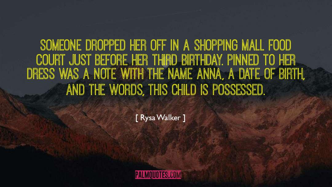 Birth Certificate quotes by Rysa Walker