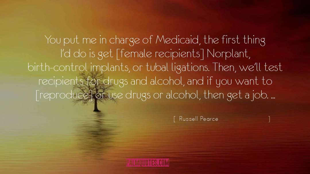 Birth Control quotes by Russell Pearce