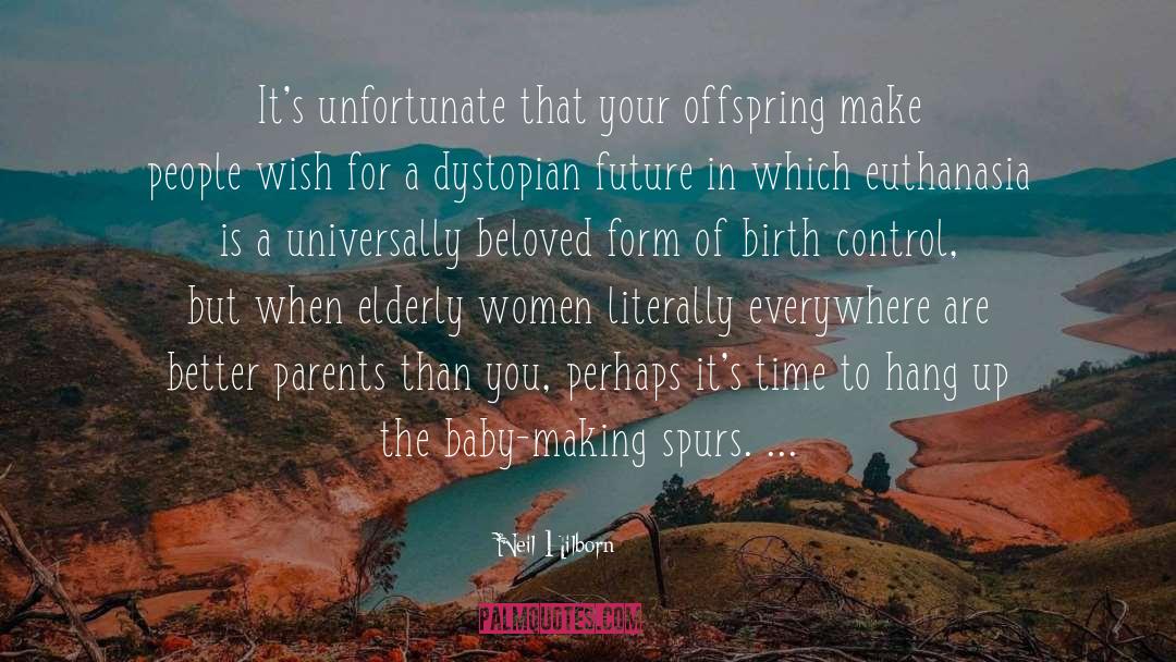 Birth Control quotes by Neil Hilborn