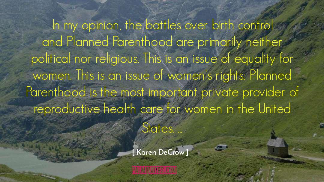 Birth Control quotes by Karen DeCrow