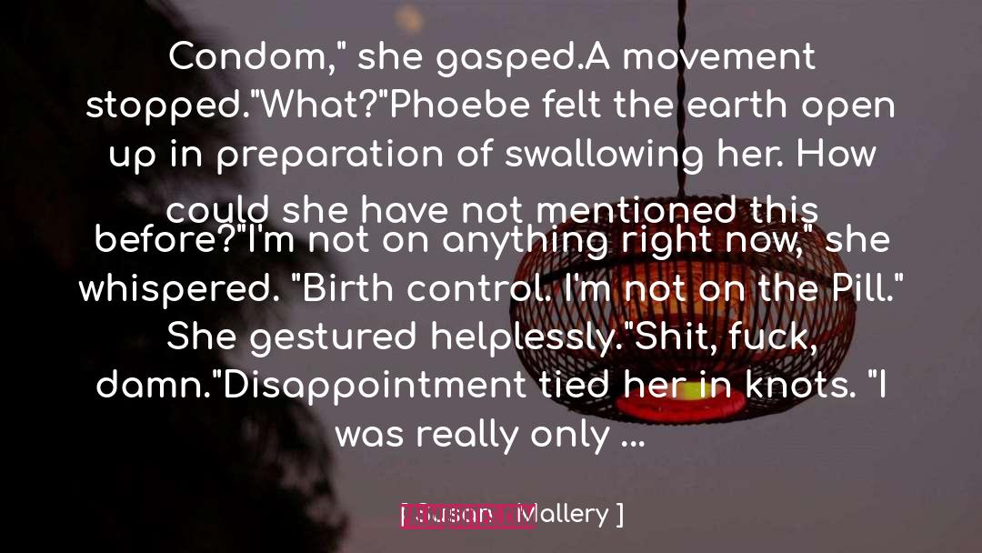 Birth Control quotes by Susan   Mallery