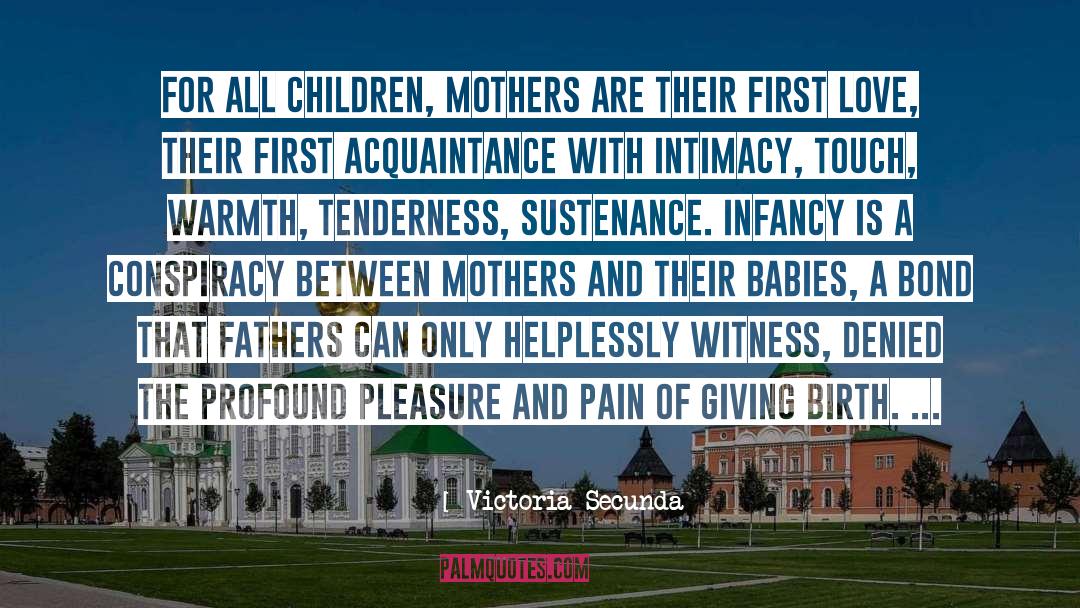 Birth Defect quotes by Victoria Secunda