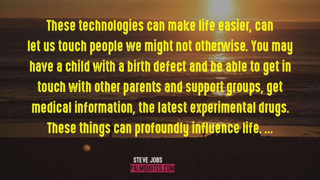 Birth Defect quotes by Steve Jobs