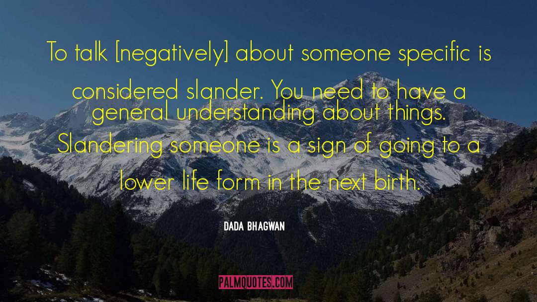 Birth Life quotes by Dada Bhagwan