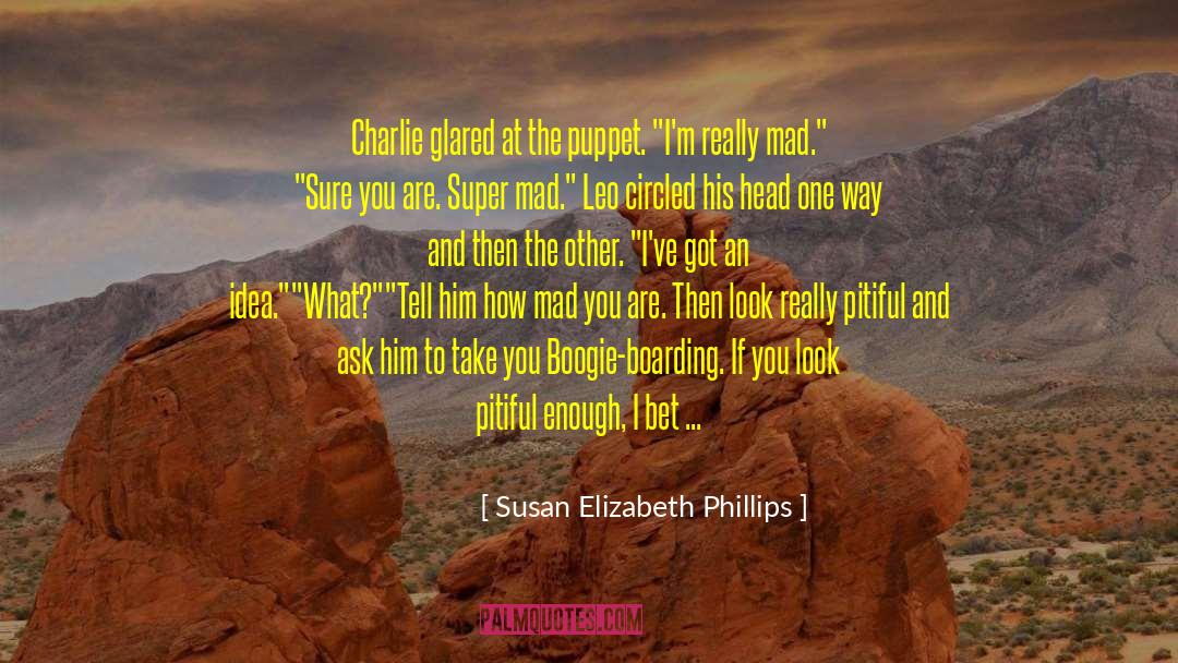 Birth Mother quotes by Susan Elizabeth Phillips