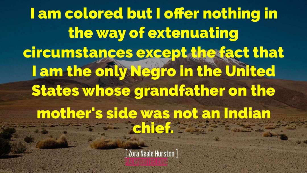 Birth Mother quotes by Zora Neale Hurston