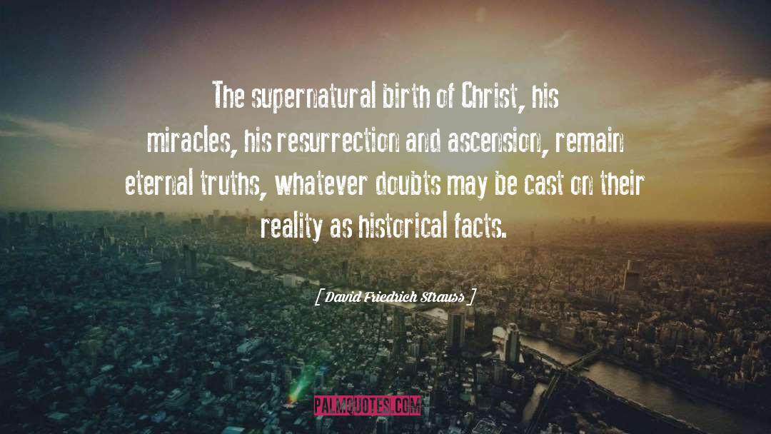 Birth Of Christ quotes by David Friedrich Strauss