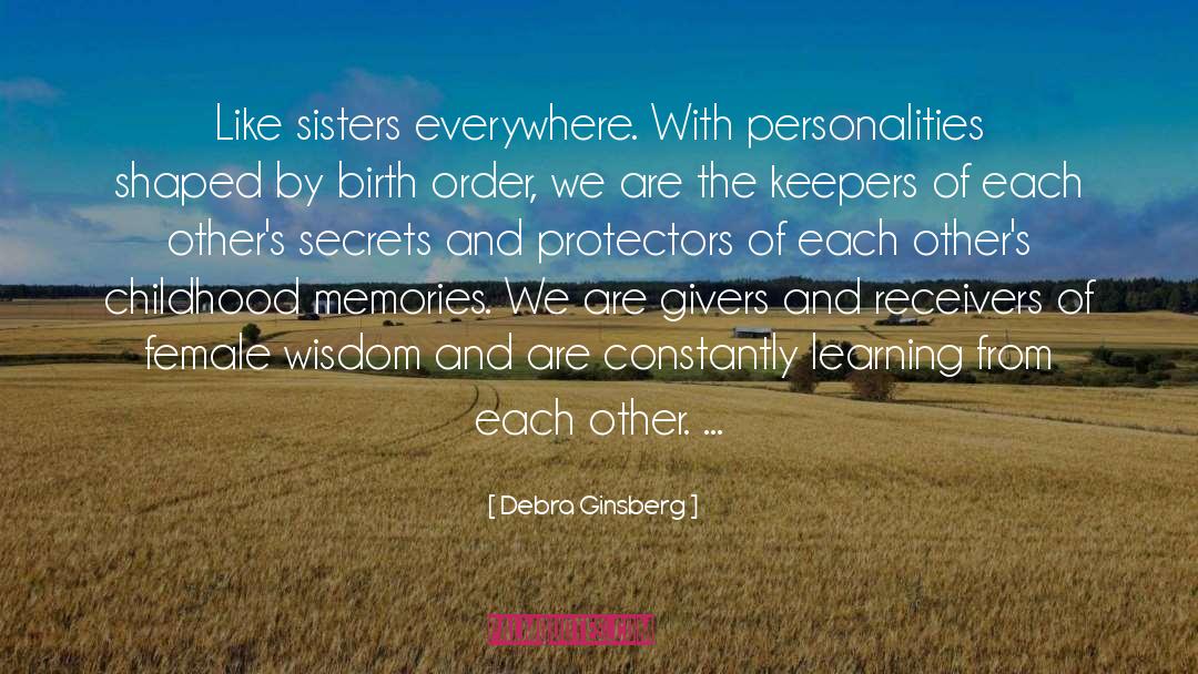 Birth Order quotes by Debra Ginsberg