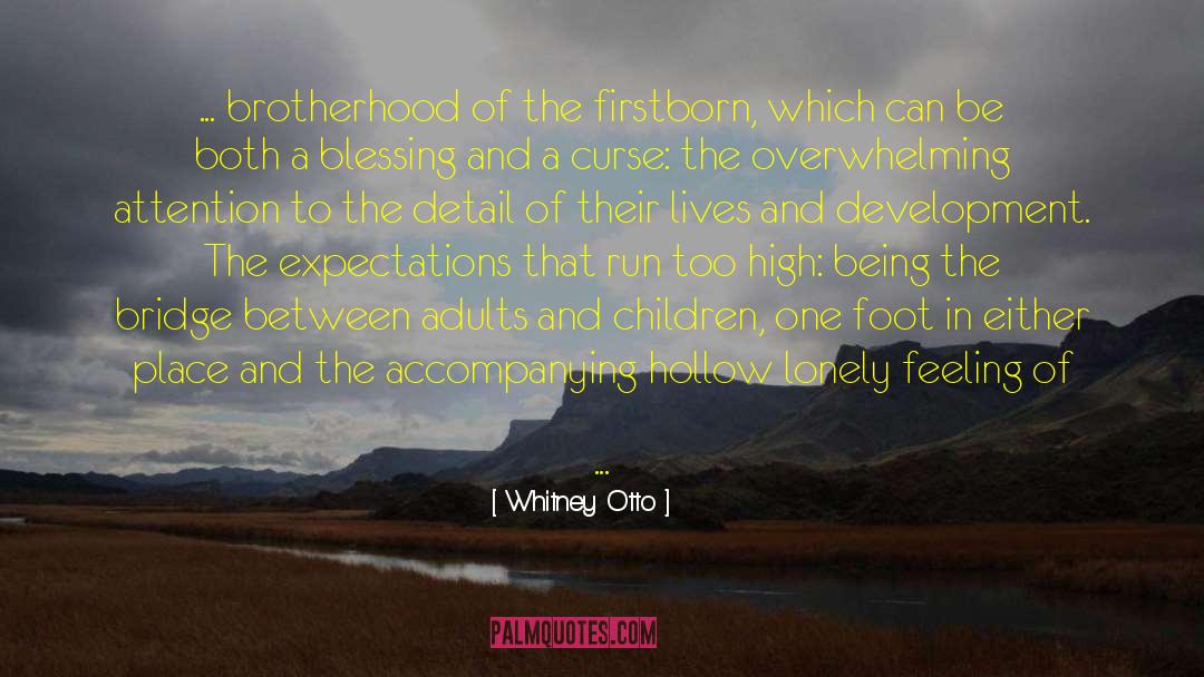 Birth Order quotes by Whitney Otto