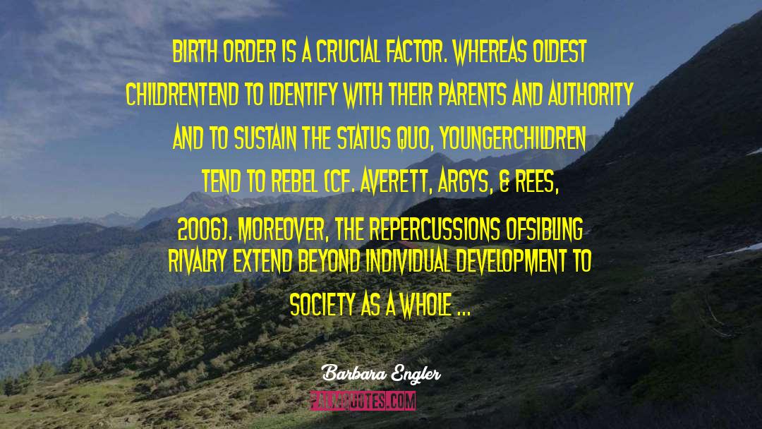 Birth Order quotes by Barbara Engler