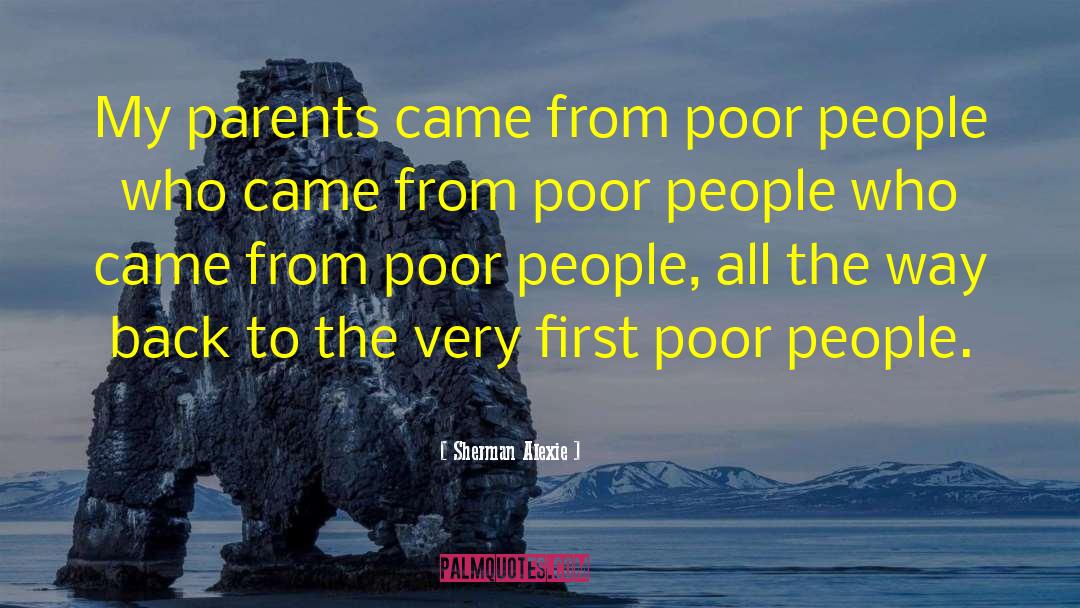 Birth Parents quotes by Sherman Alexie