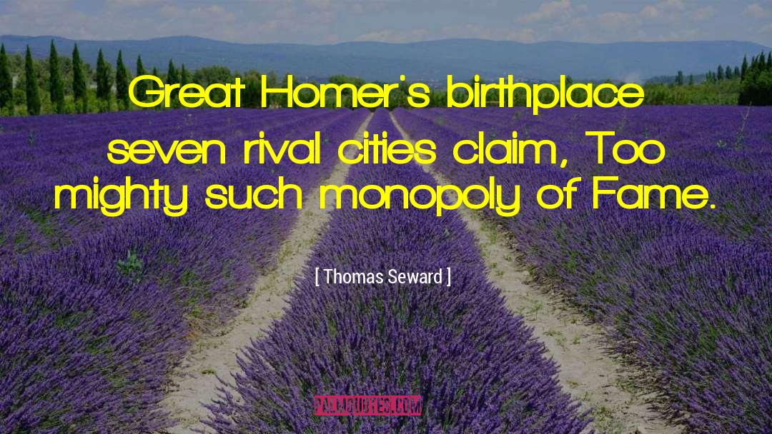 Birth Place quotes by Thomas Seward