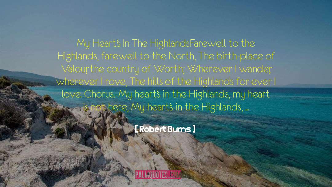 Birth Place quotes by Robert Burns