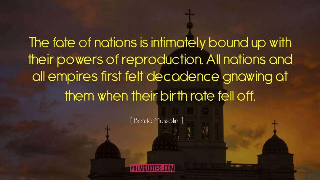 Birth Rate quotes by Benito Mussolini
