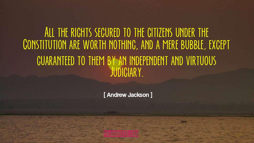Birth Rights quotes by Andrew Jackson