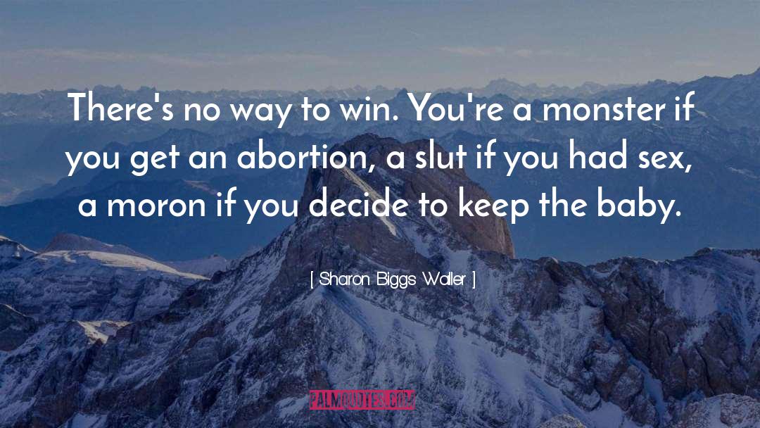 Birth Rights quotes by Sharon Biggs Waller