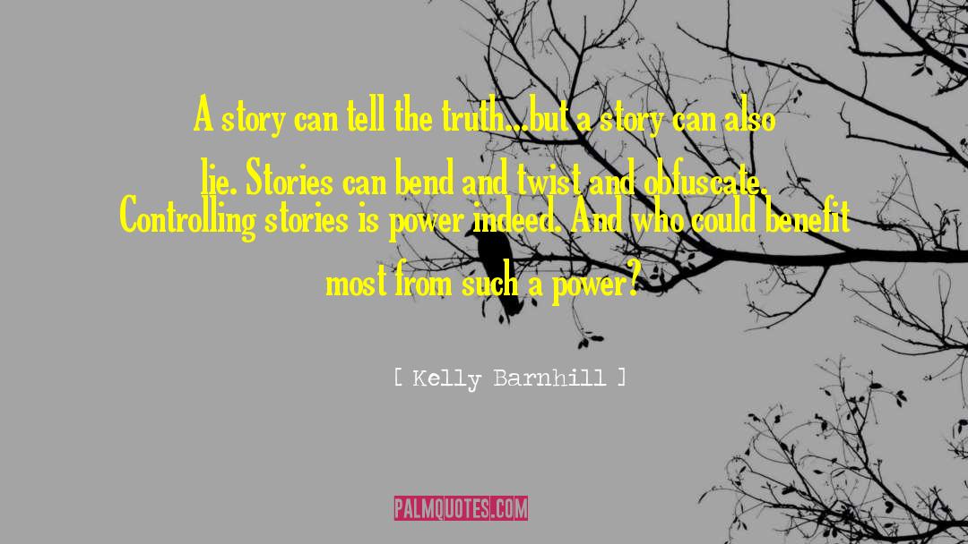 Birth Stories quotes by Kelly Barnhill