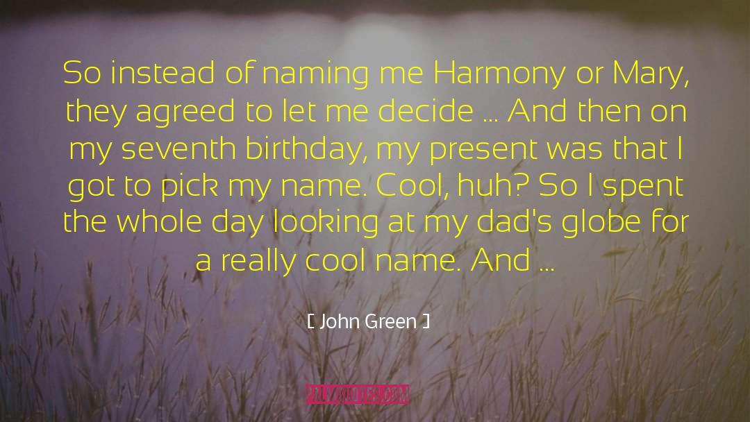 Birthday Balloons quotes by John Green