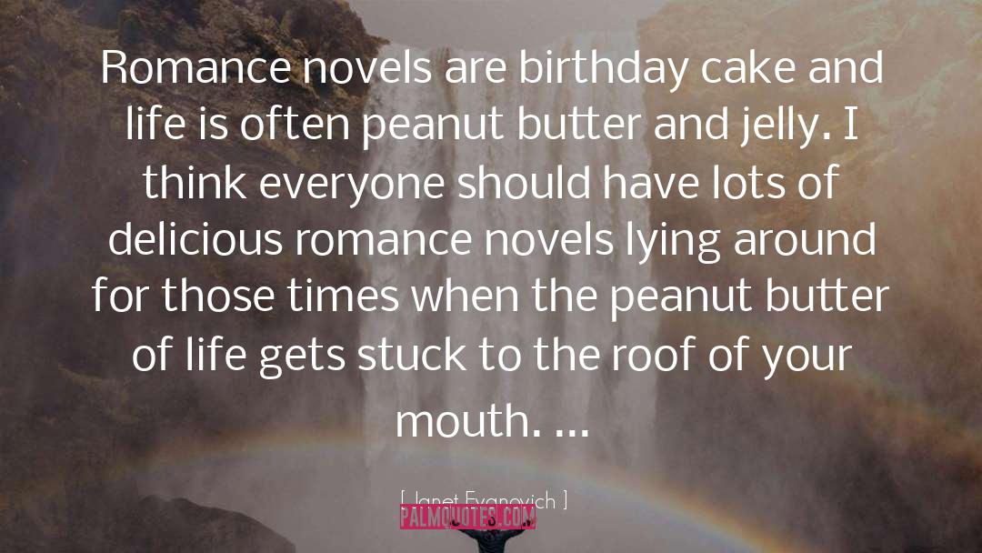 Birthday Cake quotes by Janet Evanovich