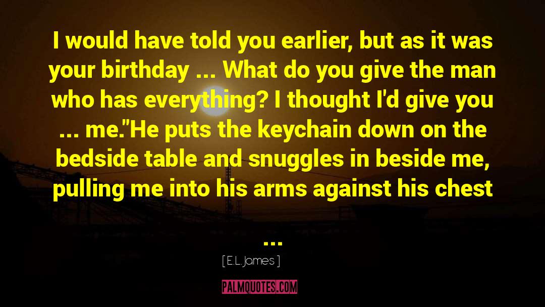 Birthday Cake quotes by E.L. James