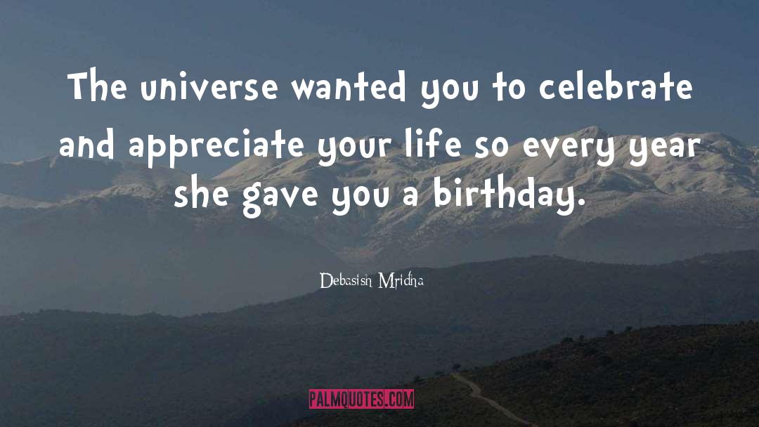 Birthday Greetins quotes by Debasish Mridha