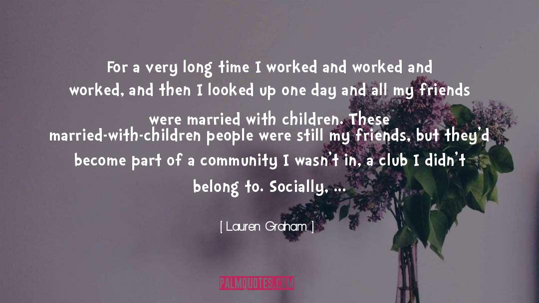 Birthday Parties quotes by Lauren Graham