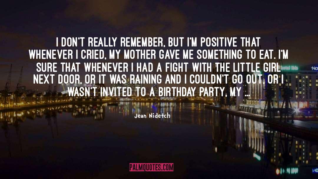 Birthday Party quotes by Jean Nidetch