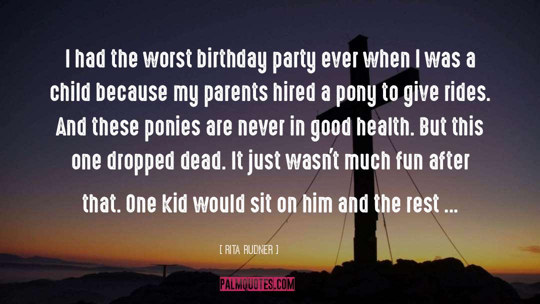 Birthday Party quotes by Rita Rudner