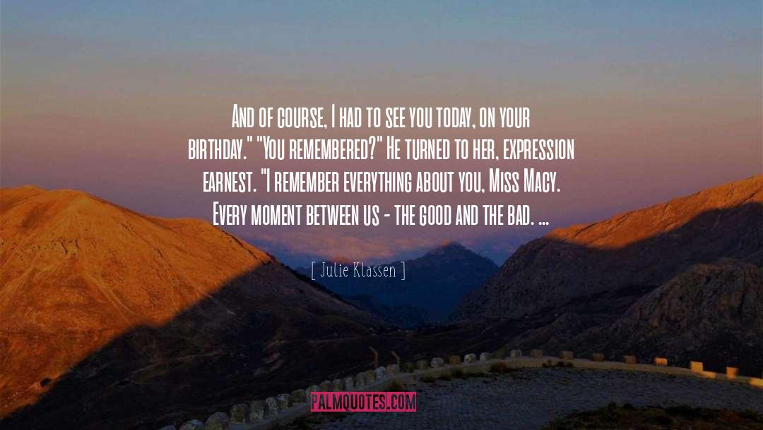 Birthday quotes by Julie Klassen