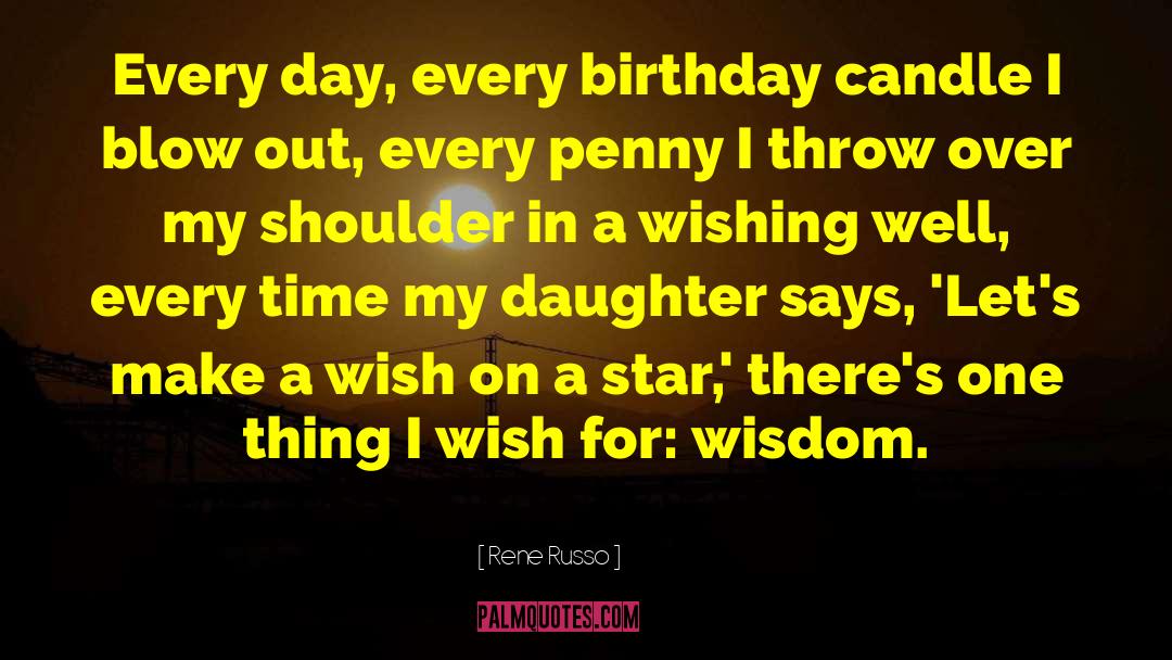 Birthday Registry quotes by Rene Russo