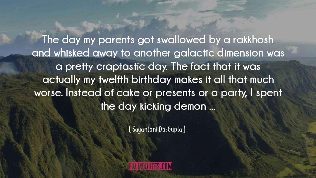 Birthday Registry quotes by Sayantani DasGupta
