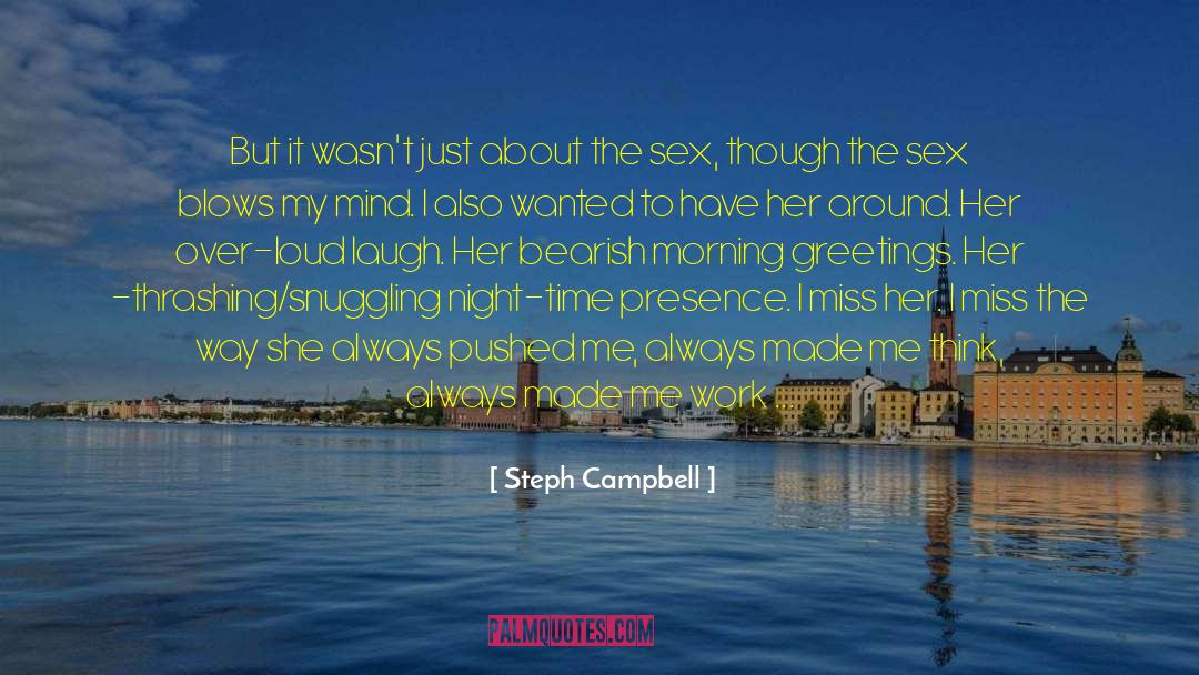 Birthday Sex quotes by Steph Campbell