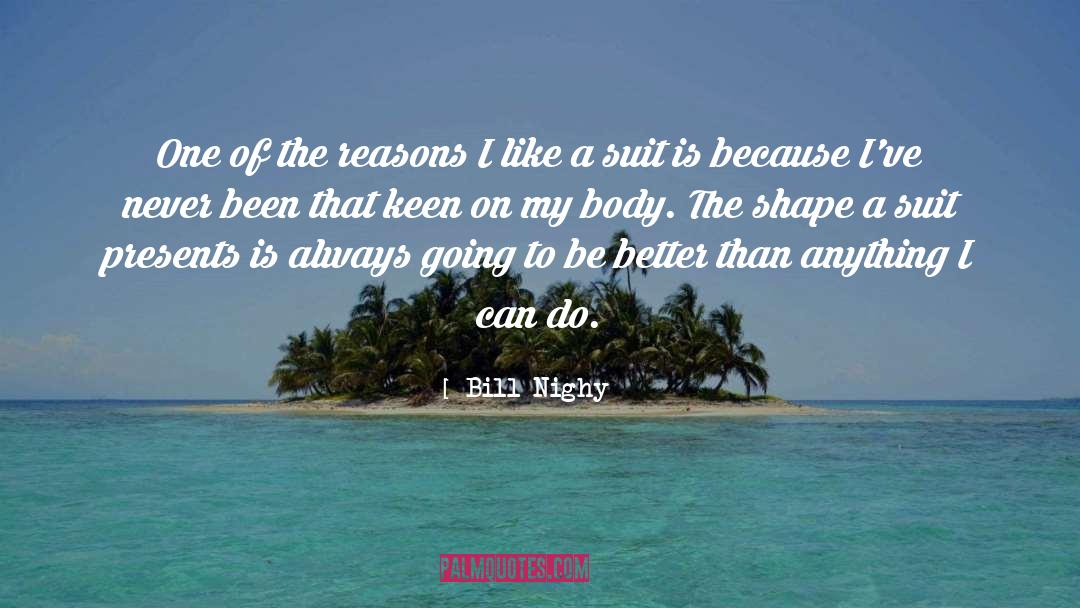 Birthday Suit quotes by Bill Nighy