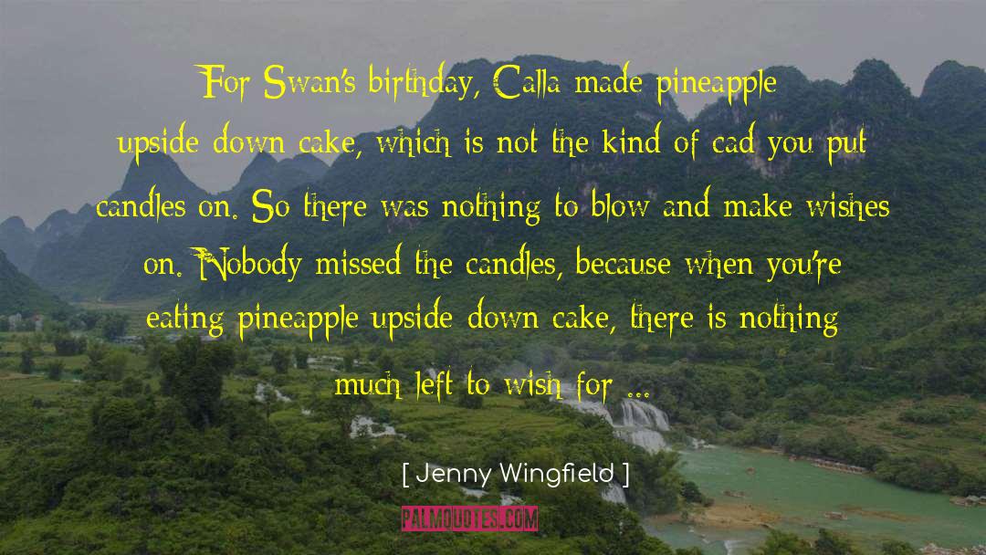 Birthday Wishes To Daughter quotes by Jenny Wingfield