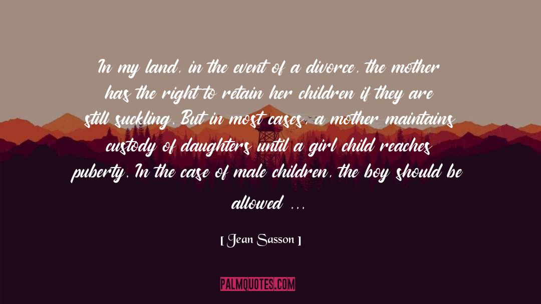 Birthday Wishes To Daughter quotes by Jean Sasson