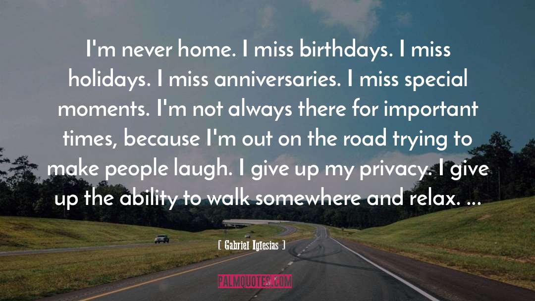 Birthdays quotes by Gabriel Iglesias