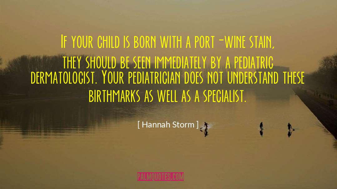 Birthmarks quotes by Hannah Storm