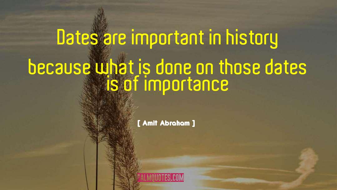 Birthplace Of Abraham quotes by Amit Abraham