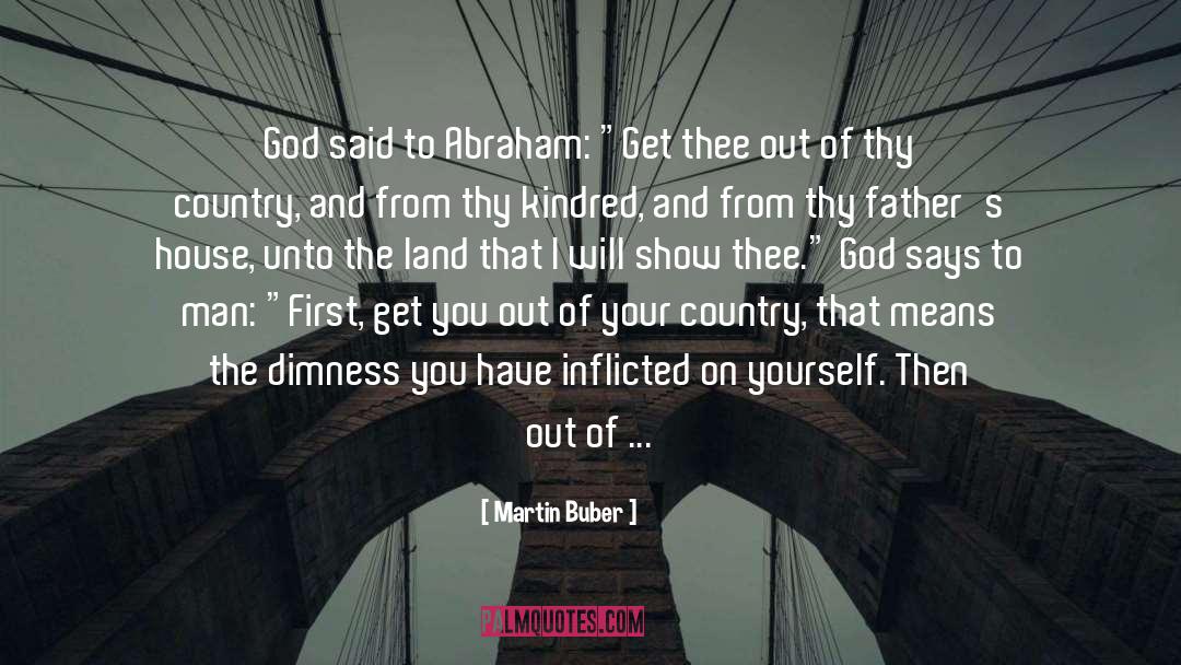 Birthplace quotes by Martin Buber