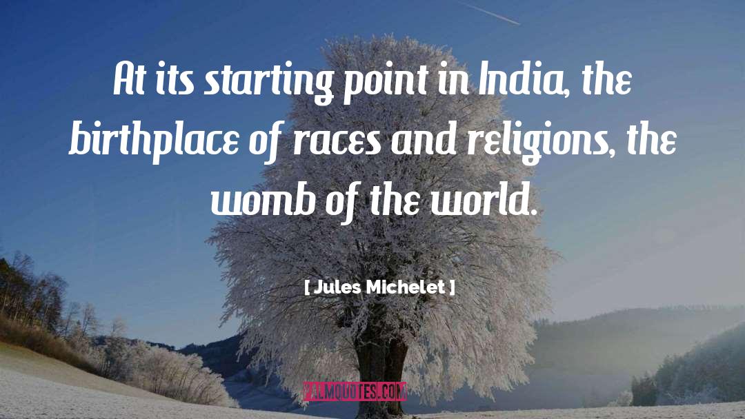 Birthplace quotes by Jules Michelet